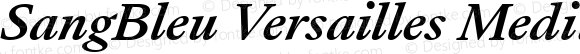 SangBleu Versailles Medium Italic