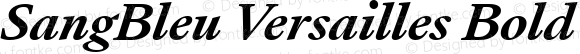 SangBleu Versailles Bold Italic