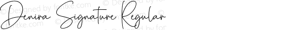 Denira Signature