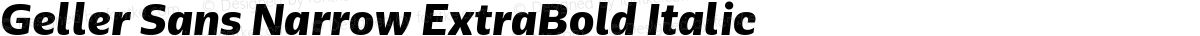 Geller Sans Narrow ExtraBold Italic