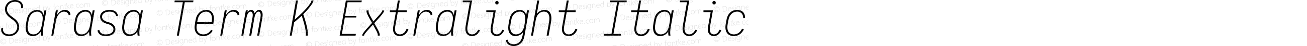 Sarasa Term K Extralight Italic