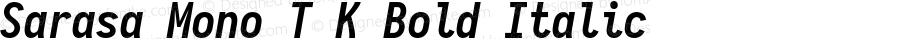 Sarasa Mono T K Bold Italic