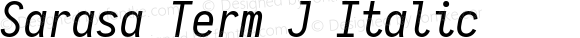 Sarasa Term J Italic