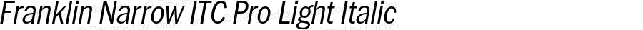 Franklin Narrow ITC Pro Light Italic