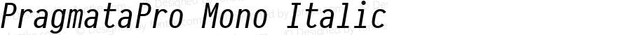 PragmataPro Mono Italic