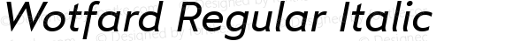 Wotfard Regular Italic