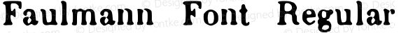 Faulmann Font Regular