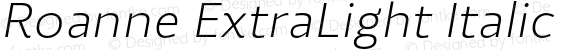 Roanne ExtraLight Italic
