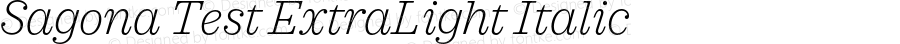 Sagona Test ExtraLight Italic