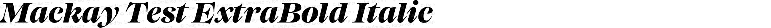 Mackay Test ExtraBold Italic