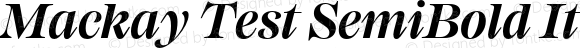 Mackay Test SemiBold Italic