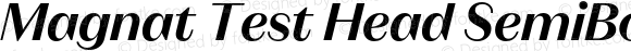 Magnat Test Head SemiBold Italic