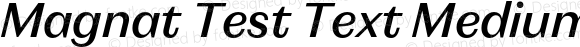 Magnat Test Text Medium Italic
