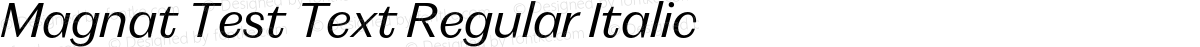 Magnat Test Text Regular Italic
