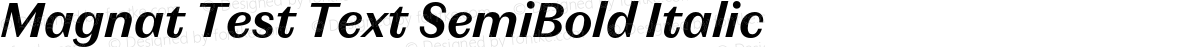 Magnat Test Text SemiBold Italic