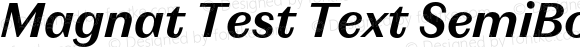 Magnat Test Text SemiBold Italic