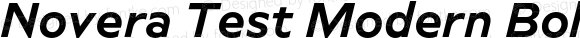 Novera Test Modern Bold Italic