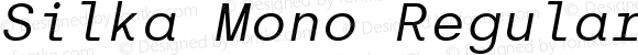 Silka Mono Regular Italic