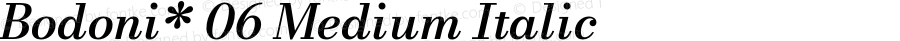 Bodoni* 06 Medium Italic