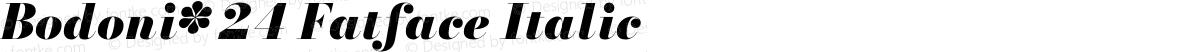 Bodoni* 24 Fatface Italic