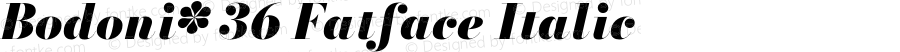 Bodoni* 36 Fatface Italic