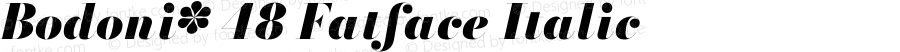 Bodoni* 48 Fatface Italic