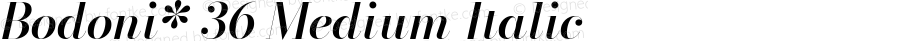 Bodoni* 36 Medium Italic