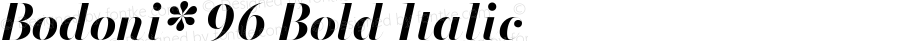 Bodoni* 96 Bold Italic