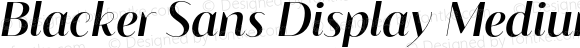 Blacker Sans Display Medium Italic