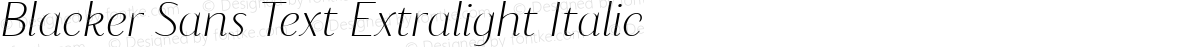 Blacker Sans Text Extralight Italic