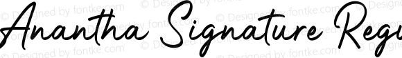 Anantha Signature Regular Version 1.001;Fontself Maker 3.5.1