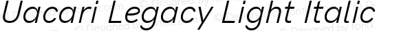 Uacari Legacy Light Italic