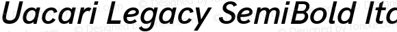 Uacari Legacy SemiBold Italic