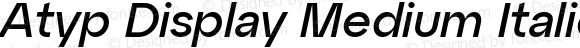 Atyp Display Medium Italic