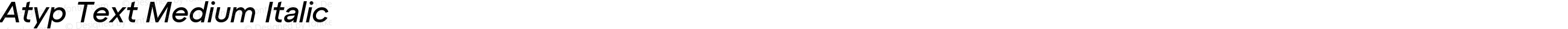 Atyp Text Medium Italic