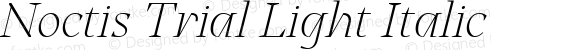 Noctis Trial Light Italic Version 1.000