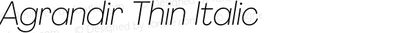 Agrandir Thin Italic