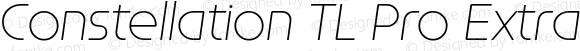 Constellation TL Pro ExtraLight Italic