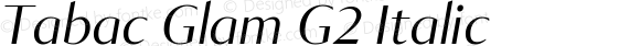 Tabac Glam G2 Italic