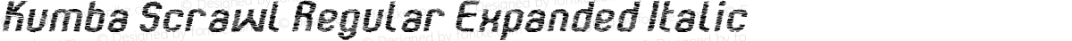 Kumba Scrawl Regular Expanded Italic