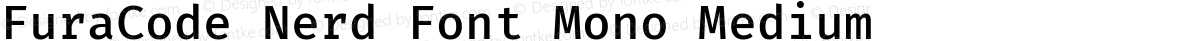 FuraCode Nerd Font Mono Medium