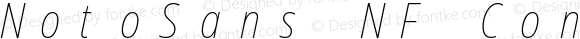 NotoSans NF Condensed Thin Italic