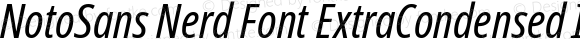 NotoSans Nerd Font ExtraCondensed Italic