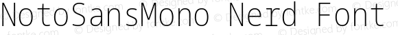 NotoSansMono Nerd Font Condensed ExtraLight