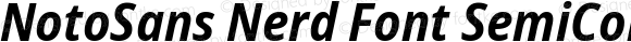 NotoSans Nerd Font SemiCondensed Bold Italic