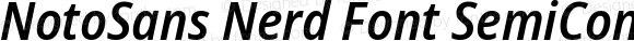 NotoSans Nerd Font SemiCondensed SemiBold Italic