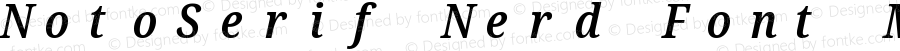 Noto Serif Condensed SemiBold Italic Nerd Font Complete Mono