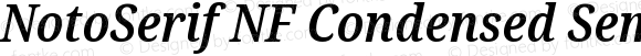 NotoSerif NF Condensed SemiBold Italic
