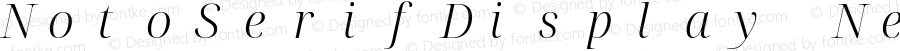 Noto Serif Display Light Italic Nerd Font Complete Mono