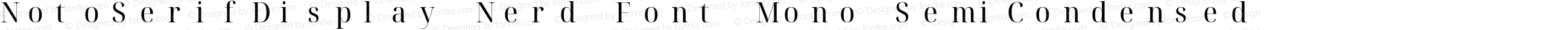 Noto Serif Display SemiCondensed Nerd Font Complete Mono